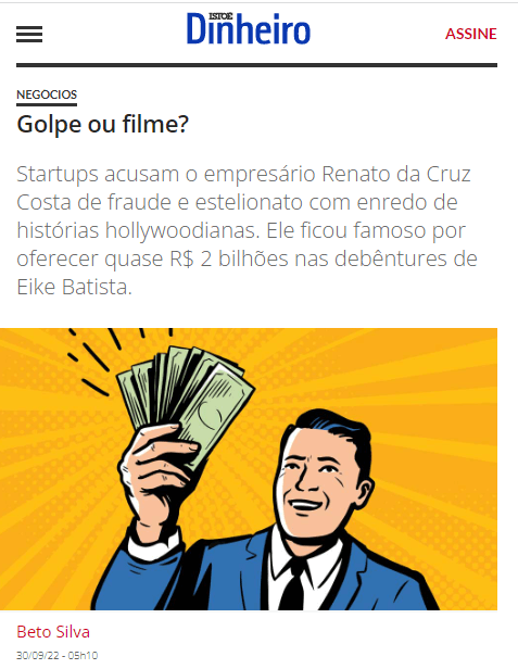 ISTOÉ Dinheiro - reportagem sobre acusações de golpe contra Renato da Cruz Costa